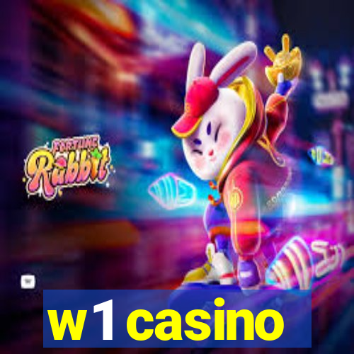 w1 casino